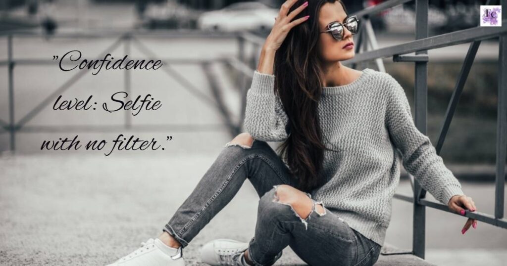 Selfie Quotes Instagram Captions for Girls Attitude