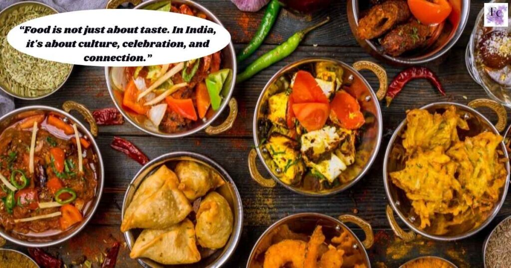 Famous Indian Food Quotes