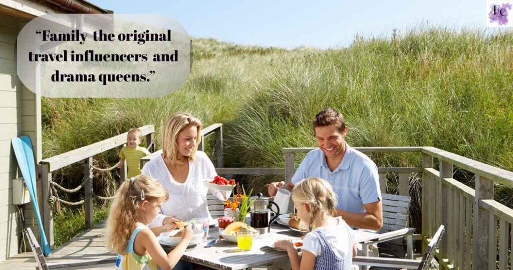 Funny Family Vacation Instagram Captions