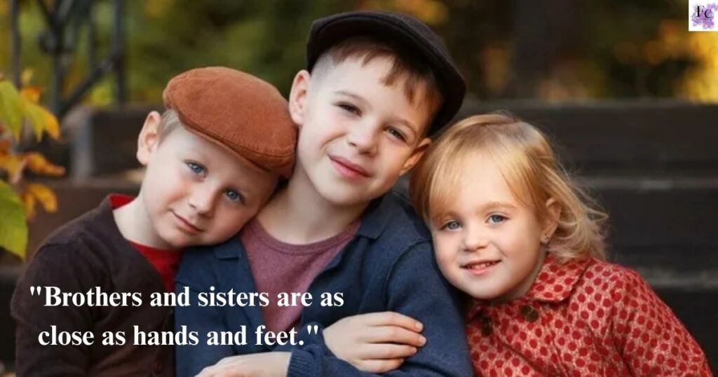 Inspirational Brother And Sister Quotes