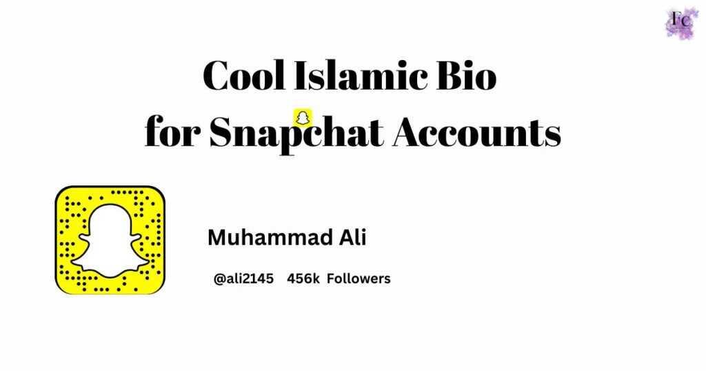 Cool Islamic Bio Ideas for Snapchat Accounts