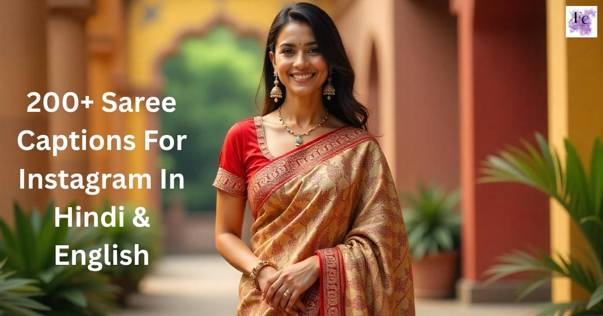 Saree Captions For Instagram In Hindi