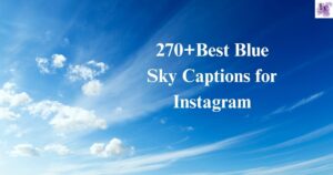 Blue Sky Captions