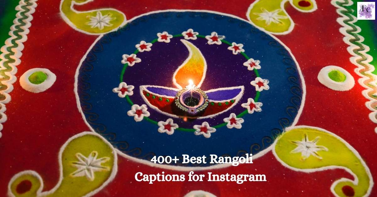 Rangoli Captions for Instagram